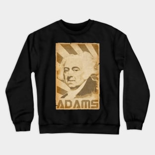 John Adams Retro Propaganda Crewneck Sweatshirt